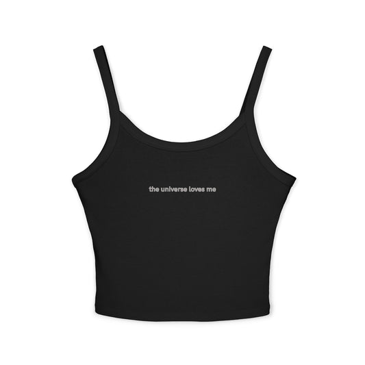 "the universe loves me" mini tank top