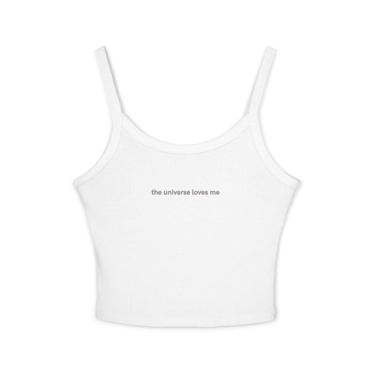 "the universe loves me" mini tank top